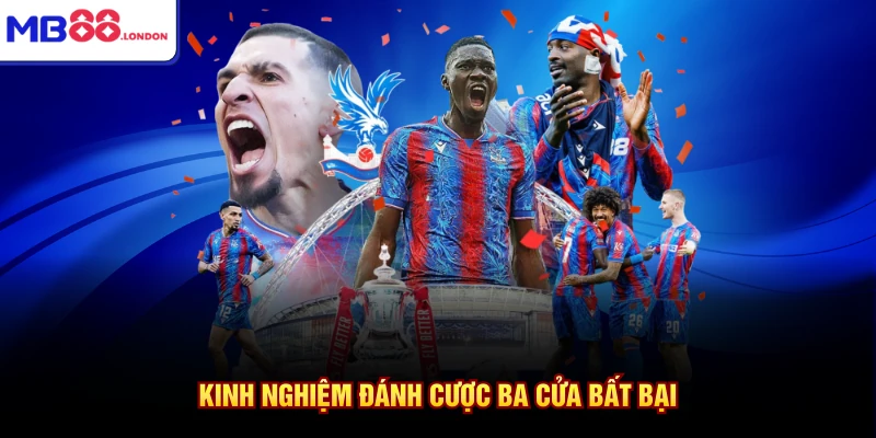 Kèo 3 Cửa Là Gì Cùng Chuyên Gia Bóng Đá Hàng Đầu Tại MB88 4 Kinh nghiệm đánh cược ba cửa bất bại
